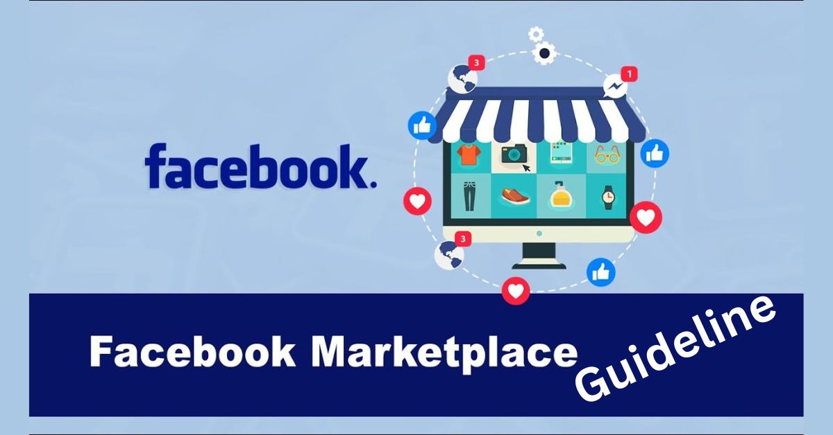 The Complete Guide to Facebook Marketplace for your Business - InfoRegion